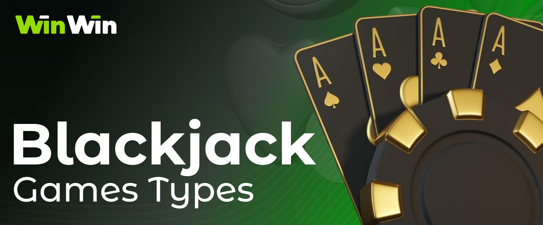 Winwin India Blackjack casino games general information characteristics and rules of the game on the platform