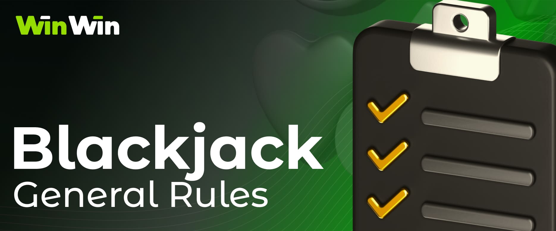 Winwin India Blackjack casino games: general features and tips for playing on the platform