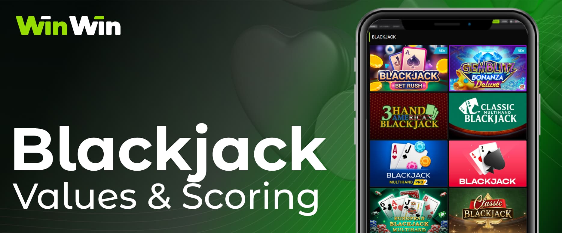 Winwin India Blackjack casino games internal core values ​​in the game