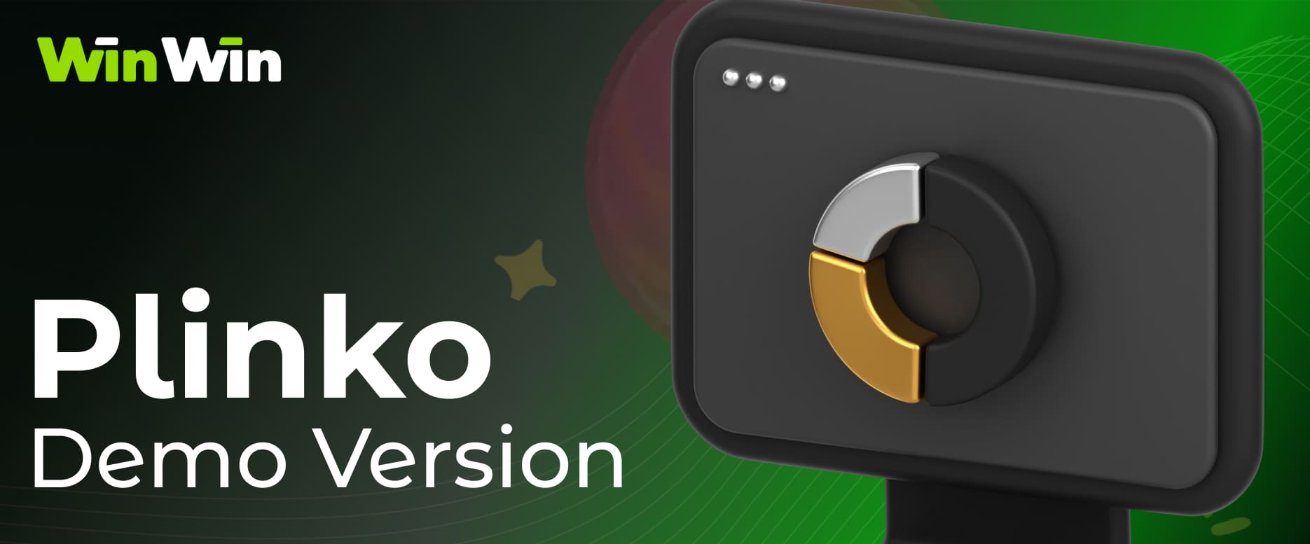 Winwin India Plinko casino games on the platform, a trial version of the game without risks for training and testing