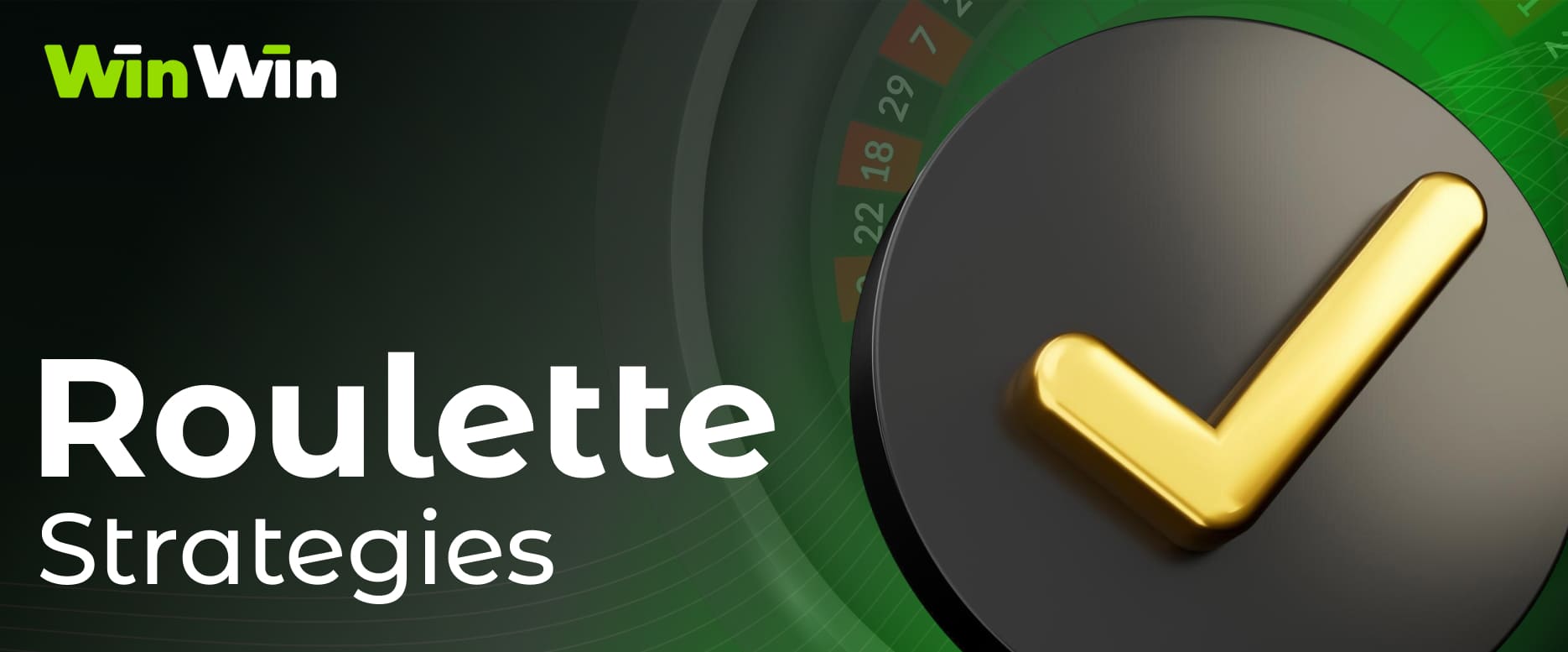 Winwin India Roulette casino games: basic and advanced strategies and tips for highly profitable play